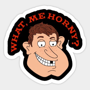 What, Me Horny? (and from Rhode Island) Sticker